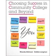 Choosing Success in Community College and Beyond