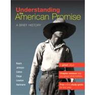 Understanding The American Promise, Combined Volume A Brief History of the United States