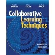 Collaborative Learning Techniques : A Handbook for College Faculty