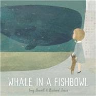 Whale in a Fishbowl