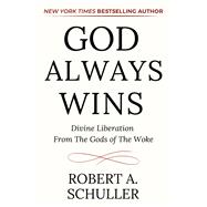 God Always Wins