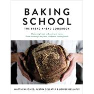 Baking School The Bread Ahead Cookbook