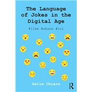 The Language of Jokes in the Digital Age: Viral Humour