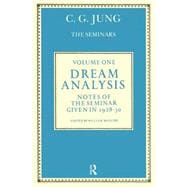 Dream Analysis 1: Notes of the Seminar Given in 1928-30