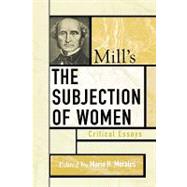 Mill's The Subjection of Women Critical Essays