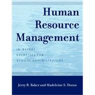 Human Resource Management In-Basket Exercises for School Administrators