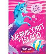 Search for the Sparkle (Mermicorn Island #1)