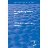 Re-organising Service Work