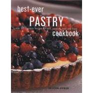 Best-Ever Pastry Cookbook