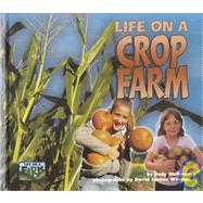 Life on a Crop Farm