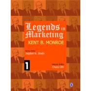 Legends in Marketing: Kent Monroe : Kent Monroe