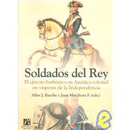 Soldados del rey/The King's Soldiers
