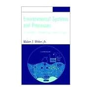 Environmental Systems and Processes Principles, Modeling, and Design