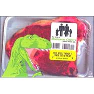 The best of Dinosaur Comics, 2003-2005 A.D.: You're Whole Family Is Made Out of Meat