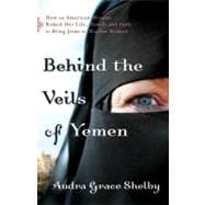 Behind the Veils of Yemen