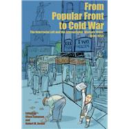 From Popular Front to Cold War book cover, ISBN 9781501785184