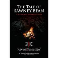 The Tale of Sawney Bean