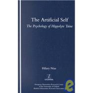 The Artificial Self: The Psychology of Hippolyte Taine