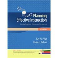 Cengage Advantage Books: Planning Effective Instruction Diversity Responsive Methods and Management