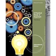 A Practical Study of Argument, Enhanced International Edition, 7th Edition
