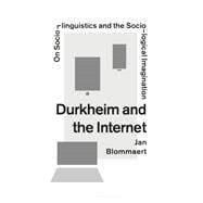 Durkheim and the Internet