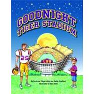 Goodnight Tiger Stadium