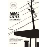 Ideal Cities: Poems