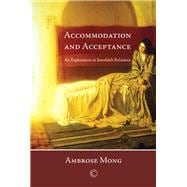 Accommodation and Acceptance