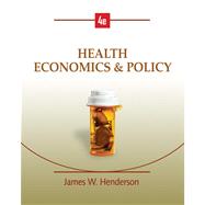 Health Economics and Policy (with InfoApps 2-Semester Printed Access Card)