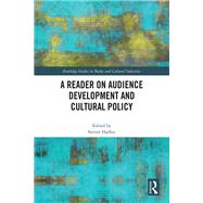 A Reader on Audience Development and Cultural Policy