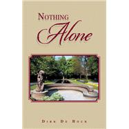 Nothing Alone