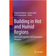 Building in Hot and Humid Regions