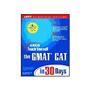 Arco Teach Yourself Gmat Cat in 30 Days