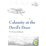 Calamity at the Devil's Door