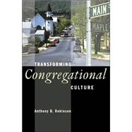 Transforming Congregational Culture