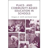 Place- and Community-Based Education in Schools