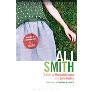 Ali Smith Contemporary Critical Perspectives