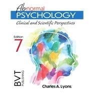 Abnormal Psychology: Clinical and Scientific Perspectives