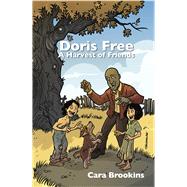 Doris Free A Harvest of Friends