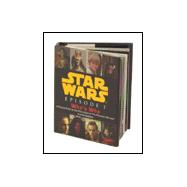 Star Wars Episode I Who's Who: A Pocket Guide to the Characters of the Phantom Menace