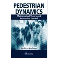 Pedestrian Dynamics: Mathematical Theory and Evacuation Control