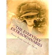 The Everyday Extraordinaries