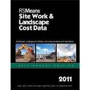 RS Means Site Work & Landscape Cost Data 2011