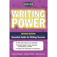 Kaplan Writing Power : Empower Yourself! Writing Power for the Real World