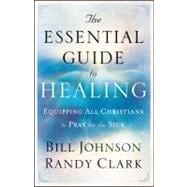 The Essential Guide to Healing