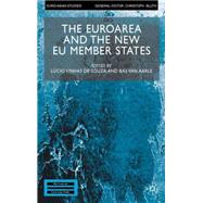 The Euroarea and the New EU Member States Monetory and Exchange Rate Strategies