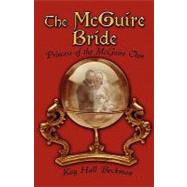 The McGuire Bride: Princess of the Mcguire Clan