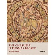 The Chasuble of Thomas Becket