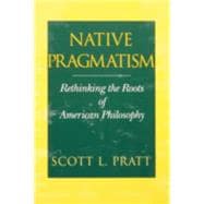 Native Pragmatism