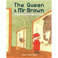 The Queen & Mr Brown: A Night in the Natural History Museum